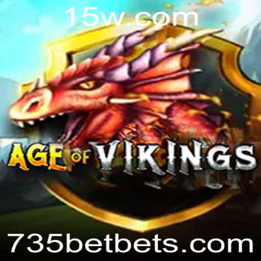 Descubra AgeofViking: Um Mergulho no Mundo dos Vikings com a Palavra-Chave 735BET