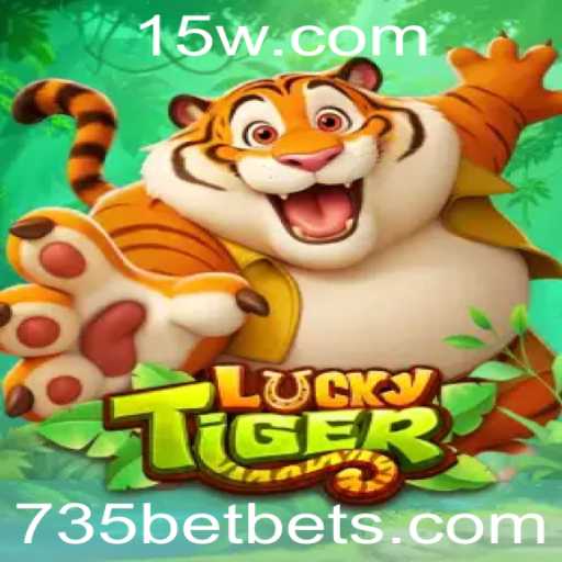 LuckyTiger: Descubra a Emoção do Jogo com 735BET
